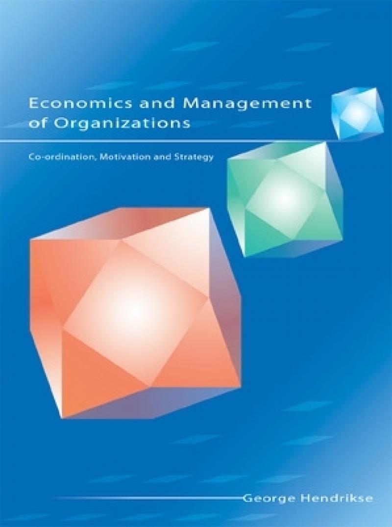 Economics and Management of Organizations: Co-ordination