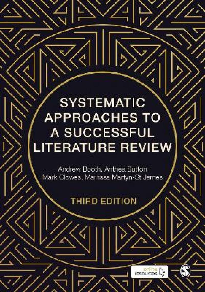 systematic approaches to a successful literature review second edition