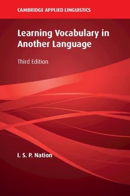 Teaching and Learning Vocabulary: Nation, I. S. P.